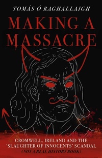 Enlarge image Cover: Making a Massacre - Liberalis
