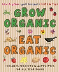 Cover: Grow Organic, Eat Organic - b small publishing