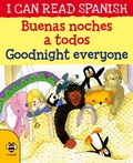 Cover: Goodnight Everyone/Buenas noches a todos - b small publishing