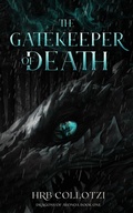 Cover: The Gatekeeper of Death - HRB Collotzi