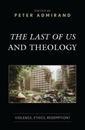 Cover: The Last of Us and Theology - Lexington Books/Fortress Academic