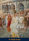 Cover: Roman Festivals of the Period of the Republic: - Porirua Publishing