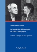 Cover: Dynamik der Philosophie in Afrika und Japan - Kovac, Dr. Verlag