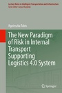 Cover: The New Paradigm of Risk in Internal Transport Supporting Logistics 4.0 System - Springer