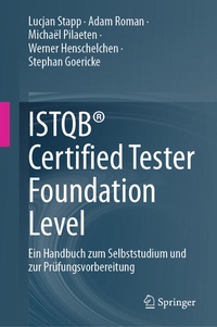 Enlarge image Cover: ISTQB® Certified Tester Foundation Level - Springer