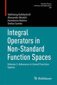 Enlarge image Cover: Integral Operators in Non-Standard Function Spaces - Birkhäuser