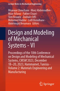 Enlarge image Cover: Design and Modeling of Mechanical Systems - VI - Springer