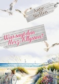 Cover: Was sagt dein Herz, Allysson? - tredition