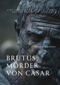 Bild: Brutus, M&ouml;rder von C&auml;sar - tredition