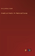 Cover: Arnold and Andr?. An Historical Drama - Outlook Verlag