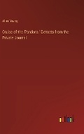 Cover: Cruise of the 'Pandora.' Extracts from the Private Journal - Outlook Verlag