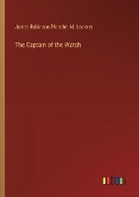 Enlarge image Cover: The Captain of the Watch - Outlook Verlag