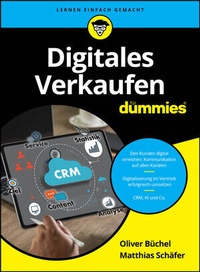 Abbildung von: Digitales Verkaufen für Dummies - Wiley-VCH