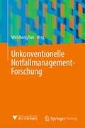 Cover: Unkonventionelle Notfallmanagement-Forschung - Springer Vieweg