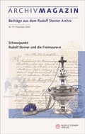 Cover: ARCHIVMAGAZIN. Beitr&auml;ge aus dem Rudolf Steiner Archiv - Rudolf Steiner Verlag