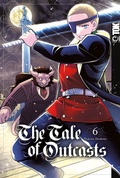 Cover: The Tale of Outcasts 06 - TOKYOPOP GmbH