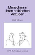 Cover: Menschen in ihren politischen Anz&uuml;gen - BoD - Books on Demand