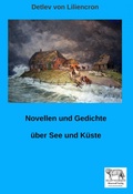 Cover: Novellen und Gedichte &uuml;ber See und K&uuml;ste - epubli