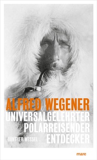 Abbildung von: Alfred Wegener - mareverlag