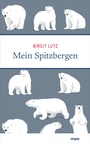 Cover: Mein Spitzbergen - mareverlag