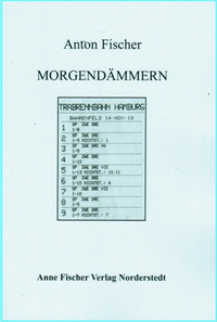 Abbildung von: Morgendämmern - Anne Fischer Verlag