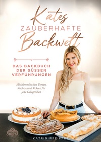 Abbildung von: Kates Zauberhafte Backwelt - Orbita Media GmbH