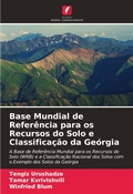 Cover: Base Mundial de Referencia para os Recursos do Solo e Classificacao da Georgia - Edicoes Nosso Conhecimento
