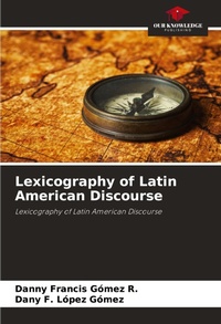 Abbildung von: Lexicography of Latin American Discourse - Our Knowledge Publishing