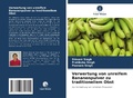 Cover: Verwertung von unreifem Bananenpulver zu traditionellem Obst - Verlag Unser Wissen