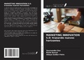 Cover: MARKETING INNOVATION 5.0: trazando nuevos horizontes - Ediciones Nuestro Conocimiento