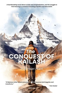 Enlarge image Cover: The Conquest of Kailash - Ukiyoto Publishing