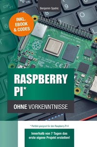 Abbildung von: Raspberry Pi ohne Vorkenntnisse - PBD-Verlag