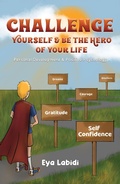 Abbildung von: Challenge Yourself & Be the Hero of your Life - Austin Macauley Publishers