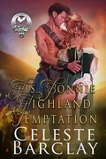 Cover: His Bonnie Highland Temptation (The Clan Sinclair, #2) - Oliver-Heber Books