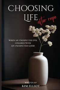 Enlarge image Cover: Choosing Life After Rape - GRPublications