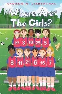 Abbildung von: Where are the Girls? - Fulton Books, Inc.