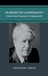 Abbildung von: In Quest of Catholicity - Philos-Sophia Initiative Foundation