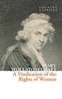 Cover: A Vindication of the Rights of Woman - William Collins