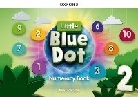 Enlarge image Cover: Little Blue Dot Level 2 Numeracy Book: Level 2: Numeracy Book - Oxford University Press