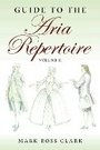 Cover: Guide to the Aria Repertoire, Volume II - Indiana University Press