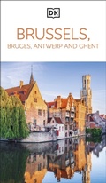Cover: DK Brussels, Bruges, Antwerp and Ghent - DK Travel