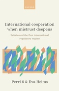 Cover: International Cooperation When Mistrust Deepens - Oxford University Press