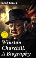 Cover: Winston Churchill, A Biography - Good Press