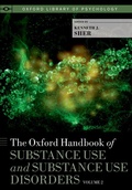 Cover: The Oxford Handbook of Substance Use and Substance Use Disorders - OUP eBook