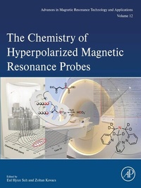 Abbildung von: The Chemistry of Hyperpolarized Magnetic Resonance Probes - Academic Press