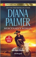Cover: Mercenary's Woman & Safety Breach - Harlequin Bestselling Author Collection