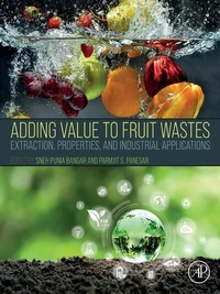 Abbildung von: Adding Value to Fruit Wastes - Academic Press