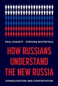 Cover: How Russians Understand the New Russia - Princeton University Press
