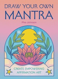 Abbildung von: Draw Your Own Mantra - Leaping Hare Press