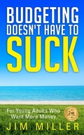 Cover: Budgeting Doesn't Have to Suck - BOOKBABY